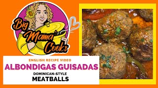 Albondigas Guisadas  DominicanStyle Meatballs ENGLISH Video [upl. by Paterson]