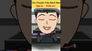 Những câu chuyện của tiểu bánh bao đáng yêu tập 18 phần 13 [upl. by Behl377]