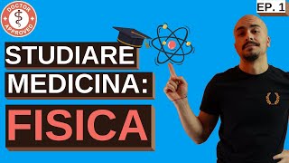 Esami a MEDICINA  FIsica Episodio 1 [upl. by Hufnagel]