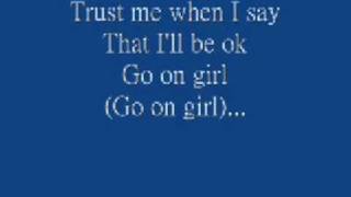 Neyo Go On Girl with lyrics [upl. by Melissa607]