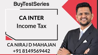 CA Inter Income Tax Video Lectures by CA Niraj D Mahajan [upl. by Panther669]