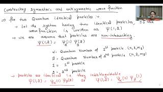 Unit 4 Part 03 Constructing symmetric and antisymmetric wave function and pauli exclusion principle [upl. by Airegin630]