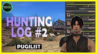 Final Fantasy XIV 14 Pugilist Hunting Log 2 Guide [upl. by Sairahcaz723]