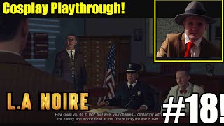 Cole Tries To Stop The Mafia But Something Ruins His Case LA Noire 13 Year Anniversary Part 18 [upl. by Wynne]