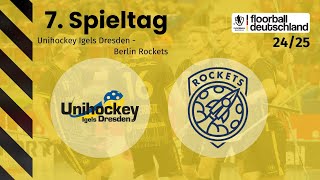 Unihockey Igels Dresden vs Berlin Rockets  7 Spieltag  1 FloorballBL Herren 2425 [upl. by Damicke]