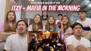 COUSINS REACT TO ITZY quot마피아 In the morningquot MV [upl. by Wren]