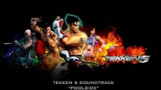 Tekken 5  Poolside Theme [upl. by Aihsaei706]