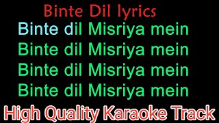 Binte dil Misriya mein Karaoke With Lyrics  Binte dil Misriya mein original karaoke [upl. by Lalla]