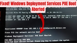 How to fix Windows Deployment Services PXE boot aborted [upl. by Lynelle]