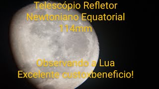 Telescópio Refletor Newtoniano 114mm Lelong 2060 observação da Lua [upl. by Eceirtal348]