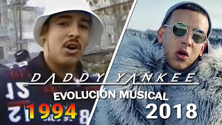 Daddy Yankee  Evolución Musical 1994 quotMi Funeralquot  2018 quotHieloquot [upl. by Nybor146]