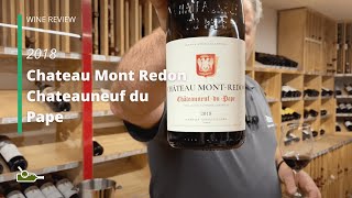 Wine Review Chateau Mont Redon Chateauneuf du Pape Le Plateau 2016 [upl. by Ailem]