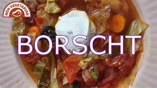 My Ukrainian Borscht Recipe  Traditional and Delicious [upl. by Venn]