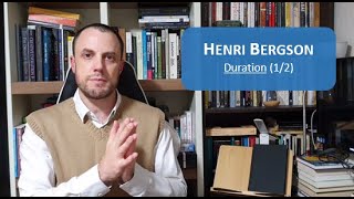 Henri Bergson 31  Duration [upl. by Reinert]