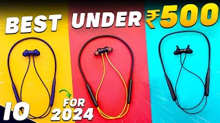 Best Neckbands Under ₹500 In 2024🔥Ultimate🔥 Top 5 Neckband Under 500⚡⚡2024 [upl. by Karen]