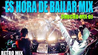 ES HORA DE BAILAR MIX [upl. by Thgirw]