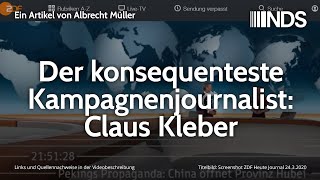 Der konsequenteste Kampagnenjournalist Claus Kleber  Albrecht Müller  NDS  26032020 [upl. by Schnell]