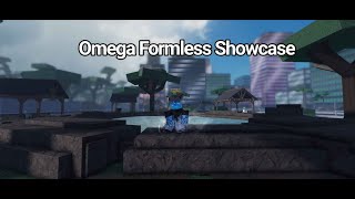 Project Baki  Omega Formless Showcase [upl. by Harriett]