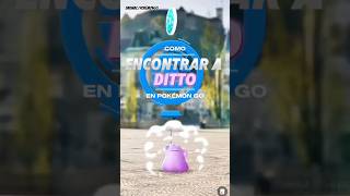 COMO CAPTURAR A DITTO EN POKÉMON GO pokemongo darmacpokemongo [upl. by Hctud184]