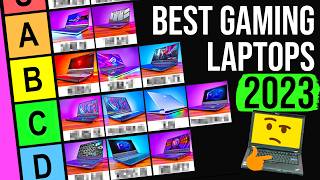 Ranking ALL 34 Gaming Laptops I Tested In 2023 [upl. by Papagena]