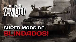 5 SUPER MODS de Veículos BLINDADOS do Project Zomboid projectzomboid [upl. by Calendre]