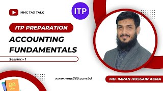 B1amp2 ITP Exam Preparation II Accounting Class1 II Md Imran Hossain ACMA [upl. by Navnod]