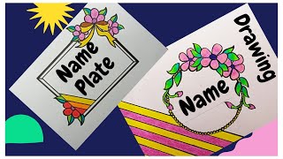 HOW TO DRAW NAME PLATE DRAWING [upl. by Akram]