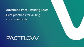 Advanced contract testing with Pact Best practices for writing consumer tests [upl. by Vandyke228]