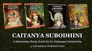 Caitanya Subodhini by Gauranga Darshan Das [upl. by Garris]