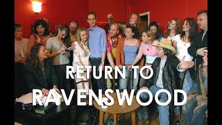 RETURN TO RAVENSWOOD 2006 [upl. by Bigg]