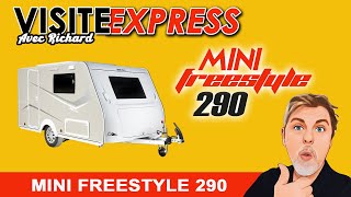 VISITE DE LA CARAVANE MINI FREESTYLE 290 [upl. by Edroi274]