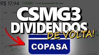 CSMG3 VOLTA DOS GRANDES DIVIDENDOS DA COPASA VALE A PENA INVESTIR EM CSMG3 [upl. by Gnouv]