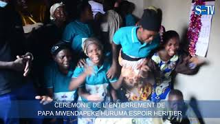 ENTERREMENT DE MWENDAPEKE HURUMA ESPOIR Part 1 [upl. by Guss705]