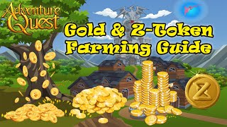 Adventure Quest Gold amp ZToken Farming Guide 2021 [upl. by Corilla]