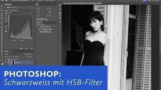 Photoshop Schwarzweiss mit HSBFilter [upl. by Griff592]