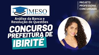 Concurso de Ibirité  Análise da Banca e Resolução de Questões  Banca Imeso [upl. by Anairda]