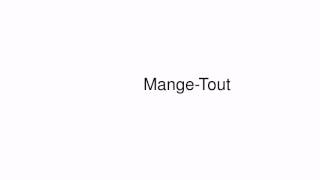 How to pronounce MangeTout [upl. by Luba]