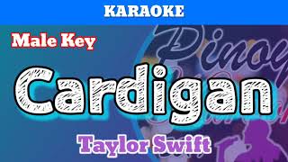 Cardigan by Taylor Swift Karaoke  Male Key [upl. by Yrak]