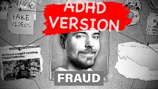 I Worked For MrBeast Hes A Fraud  ADHD version [upl. by Hotze]