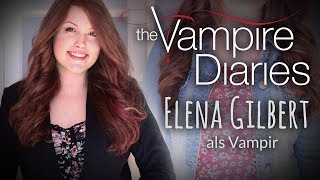 Vampire Diaries l Elena Gilbert als Vampir [upl. by Amat256]