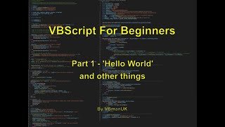 VBScript for Beginners  Part 1 [upl. by Steffie]