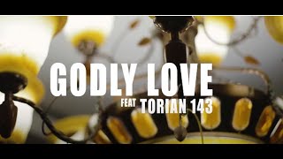 Umusepela Crown  Godly Love Ft Torian 143 Music Video [upl. by Ecnerrat850]