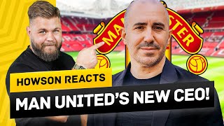 Omar Berrada Manchester Uniteds NEW CEO Howson Reacts [upl. by Assilla]