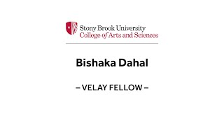 Bishaka Dahal chemistry 2024 Velay Fellow College of Arts and Sciences Stony Brook University [upl. by Saraiya]