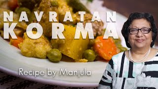 Navratan Korma  Navratan Korma Recipe  Vegetable Korma by Manjula [upl. by Anorahs202]