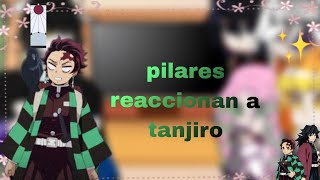 los pilares reaccionan a tanjiro • giyuutan • ᴀᴜ [upl. by Allyn]