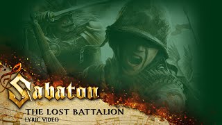 SABATON  The Lost Battalion Official Lyric Video [upl. by Attenev]