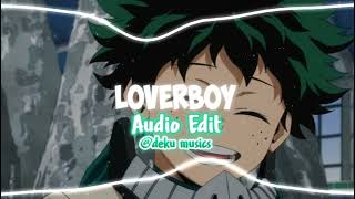 Loverboy  AWall  Audio Edit [upl. by Harahs558]