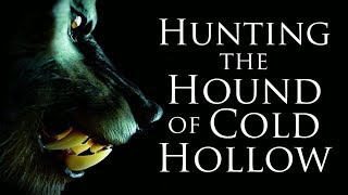 quotHunting the Hound of Cold Hollowquot 2018 short documentary on Vermont werewolf legend [upl. by Hoxie]