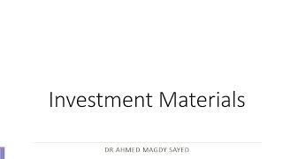 Investment Materials Dental Biomaterials [upl. by Naivart696]